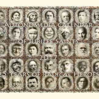 2017 Autonomedia Calendar of Jubilee Saints