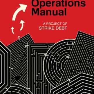 Debt Resisters' Operations Manual, The
