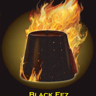 Black Fez Manifesto, Etc.