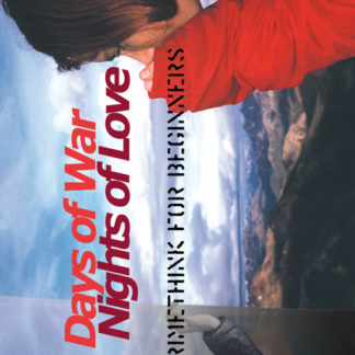 Days of War, Nights of Love