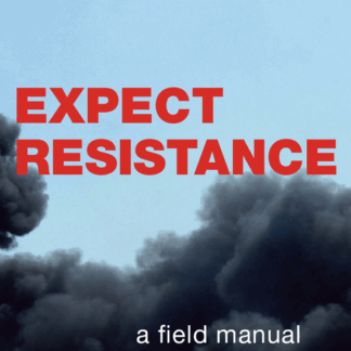 Expect Resistance