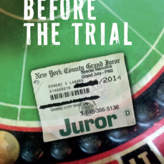 Trial Before the Trial