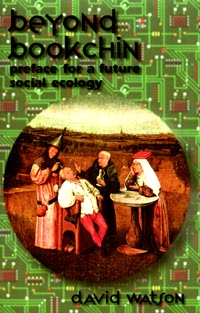 Beyond Bookchin