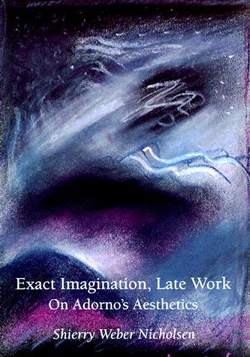 Exact Imagination, Late Work