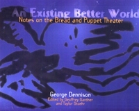 An Existing Better World