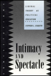 Intimacy and Spectacle