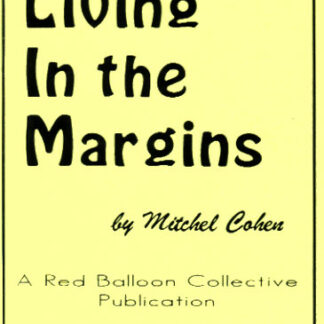 Living in the Margins