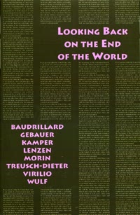Looking Back on the End of the World