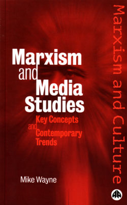 Marxism and Media Studies