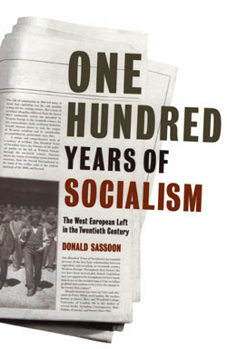 One Hundred Years of Socialism