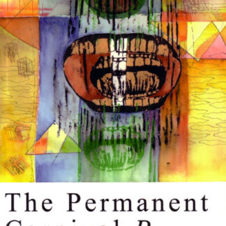 The Permanent Carnival