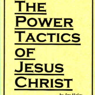The Power Tactics of Jesus Christ