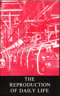 Reproduction of Daily Life, The