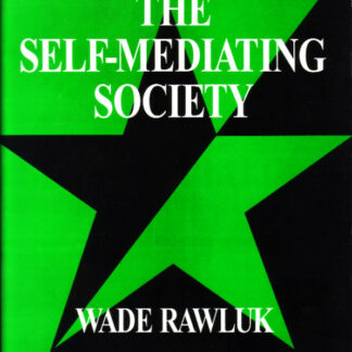 The Self-Mediating Society