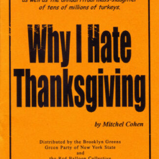 Why I Hate Thanksgiving