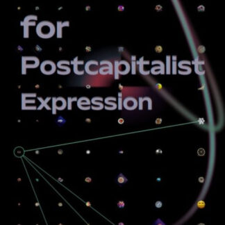 Protocols for Postcapitalist Expression, by Dick Bryan, Jorge Lopez and Aksell Virtanen